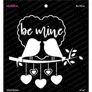 Mudra Stencils - Be Mine