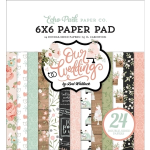 Echo Park Double-Sided Paper Pad 6"X6" 24/Pkg - Our Wedding